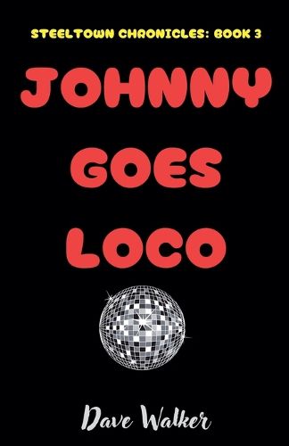 Cover image for Johnny Goes Loco