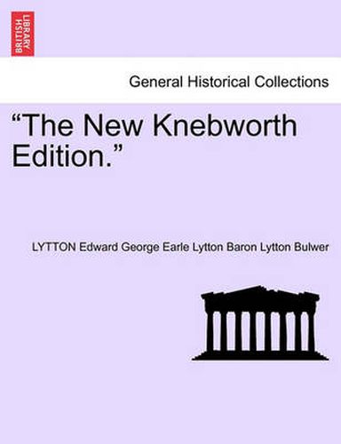 Cover image for The New Knebworth Edition.