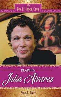 Cover image for Reading Julia Alvarez