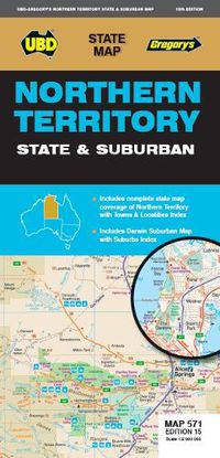 Cover image for Northern Territory State & Suburban Map 571 15th ed