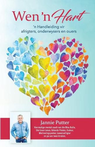 Cover image for Wen 'n Hart: 'n Handleiding vir afrigters, onderwysers en ouers