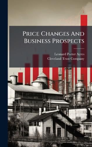 Cover image for Price Changes And Business Prospects