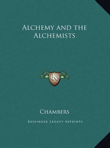 Cover image for Alchemy and the Alchemists