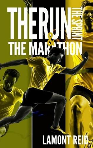 Cover image for The Run, The Sprint, and The Marathon