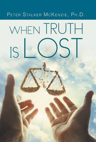 Cover image for When Truth Is Lost