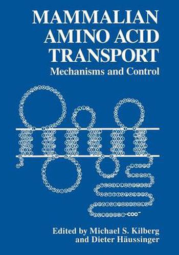 Cover image for Mammalian Amino Acid Transport: Mechanism and Control