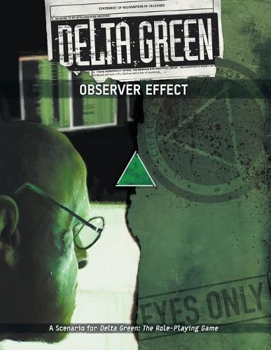 Delta Green: Observer Effect