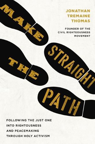 Cover image for Make Straight the Path