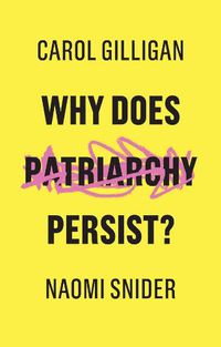 Cover image for Why Does Patriarchy Persist?