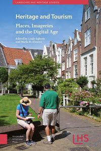 Cover image for Heritage and Tourism: Places, Imageries and the Digital Age