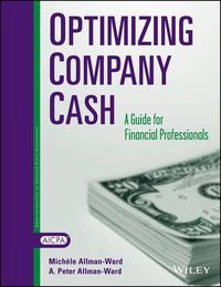 Cover image for Optimizing Company Cash: A Guide For Financial Professionals
