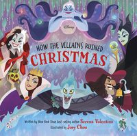 Cover image for Disney Villains: How the Villains Ruined Christmas