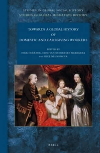 Cover image for Towards a Global History of Domestic and Caregiving Workers