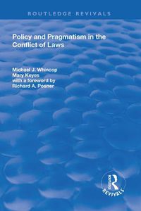 Cover image for Policy and Pragmatism in the Conflict of Laws