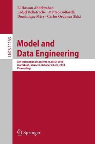 Cover image for Model and Data Engineering: 8th International Conference, MEDI 2018, Marrakesh, Morocco, October 24-26, 2018, Proceedings