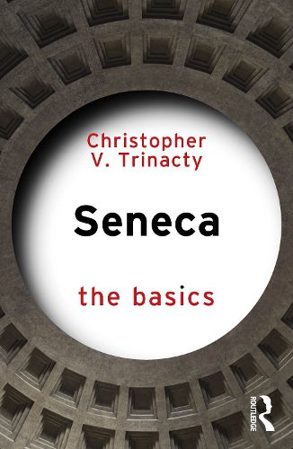 Cover image for Seneca: The Basics