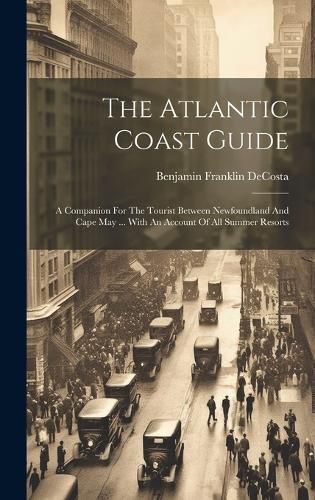 The Atlantic Coast Guide