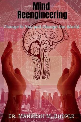 Cover image for Mind Reengineering: Change in You will Change the World