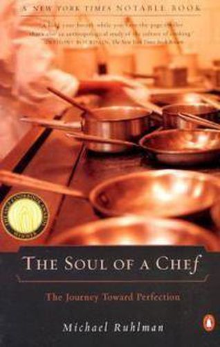 The Soul of a Chef: The Journey Toward Perfection