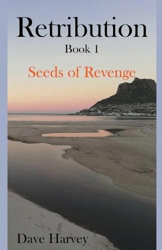 Cover image for Retribution Book 1 - Seeds of Revenge