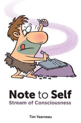 Cover image for Note to Self: Stream of Consciousness