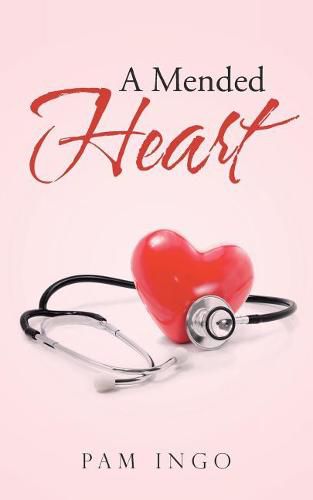 Cover image for A Mended Heart