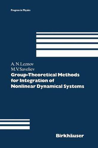 Cover image for Group-Theoretical Methods for Integration of Nonlinear Dynamical Systems