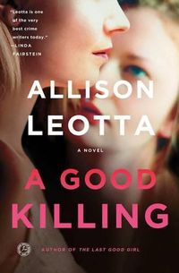 Cover image for A Good Killing: A Novel