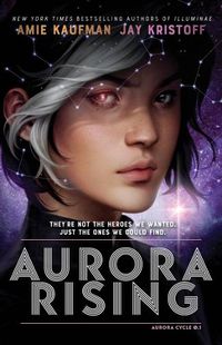 Cover image for Aurora Rising: The Aurora Cycle 1