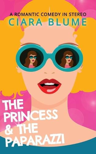 Cover image for The Princess and the Paparazzi