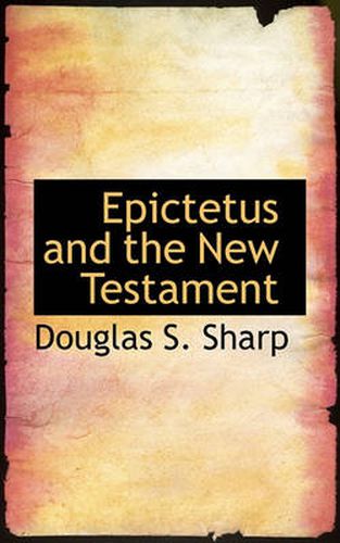 Cover image for Epictetus and the New Testament