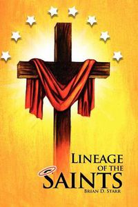 Cover image for Lineage of the Saints