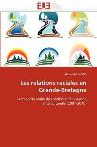 Cover image for Les Relations Raciales En Grande-Bretagne