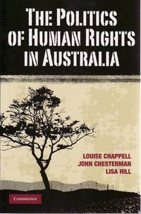 Cover image for The Politics of Human Rights in Australia