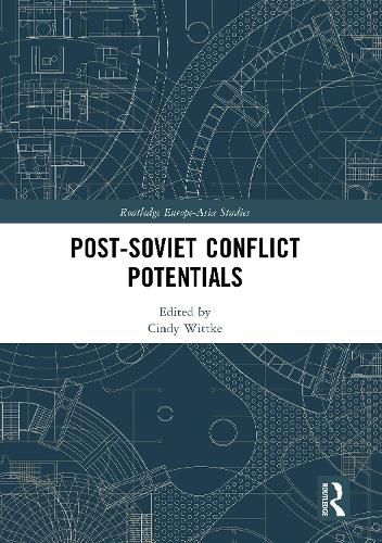 Cover image for Post-Soviet Conflict Potentials