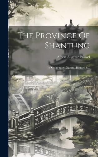 The Province Of Shantung