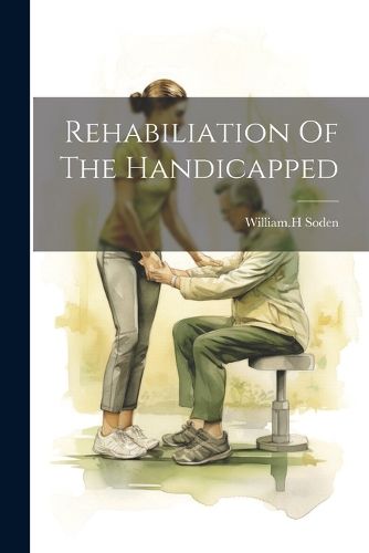 Cover image for Rehabiliation Of The Handicapped