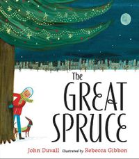 Cover image for The Great Spruce