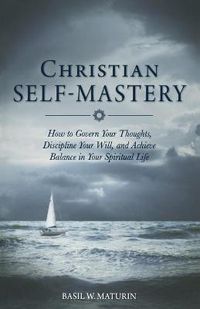 Cover image for Christian Self-Mastery