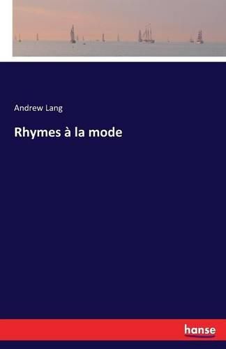 Cover image for Rhymes a la mode