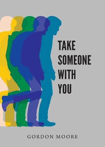 Cover image for Take Someone With You