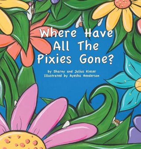 Cover image for Where Have All The Pixies Gone?