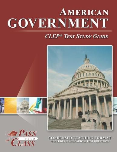 Cover image for American Government CLEP Test Study Guide