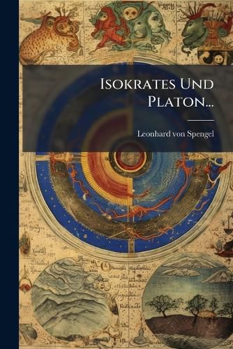 Cover image for Isokrates Und Platon...