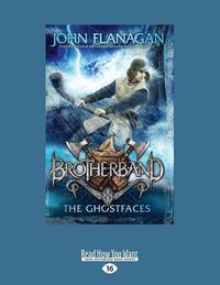 Cover image for The Ghostfaces: Brotherband 6