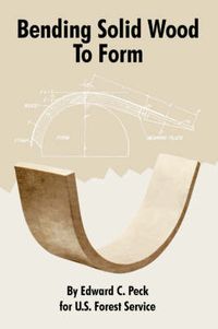 Cover image for Bending Solid Wood To Form