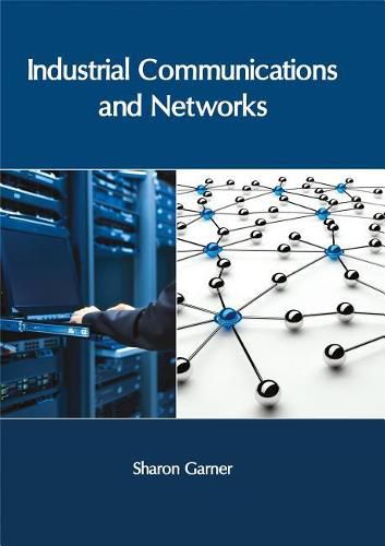 Cover image for Industrial Communications and Networks