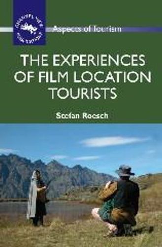 Cover image for The Experiences of Film Location Tourists