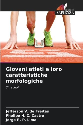 Cover image for Giovani atleti e loro caratteristiche morfologiche