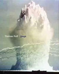 Cover image for Thomas Ruff: jpegs